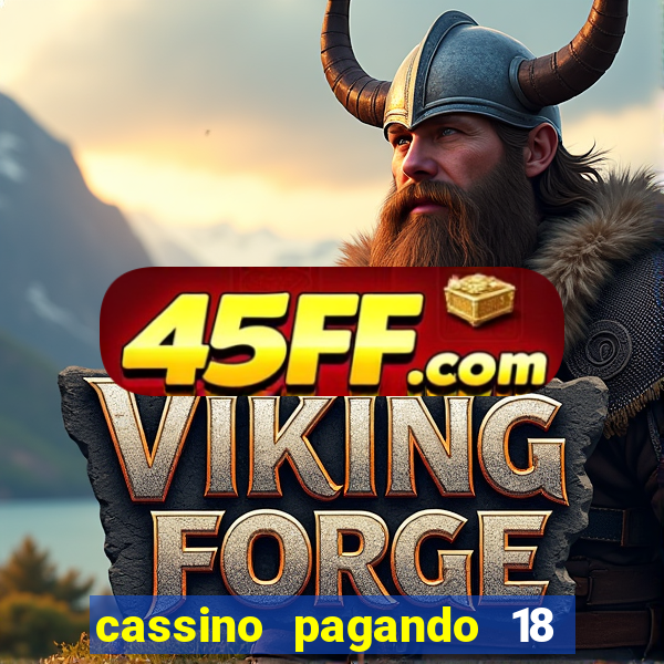 cassino pagando 18 reais no cadastro